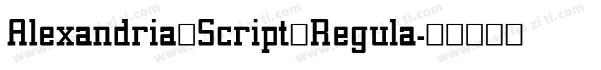 Alexandria Script Regula字体转换